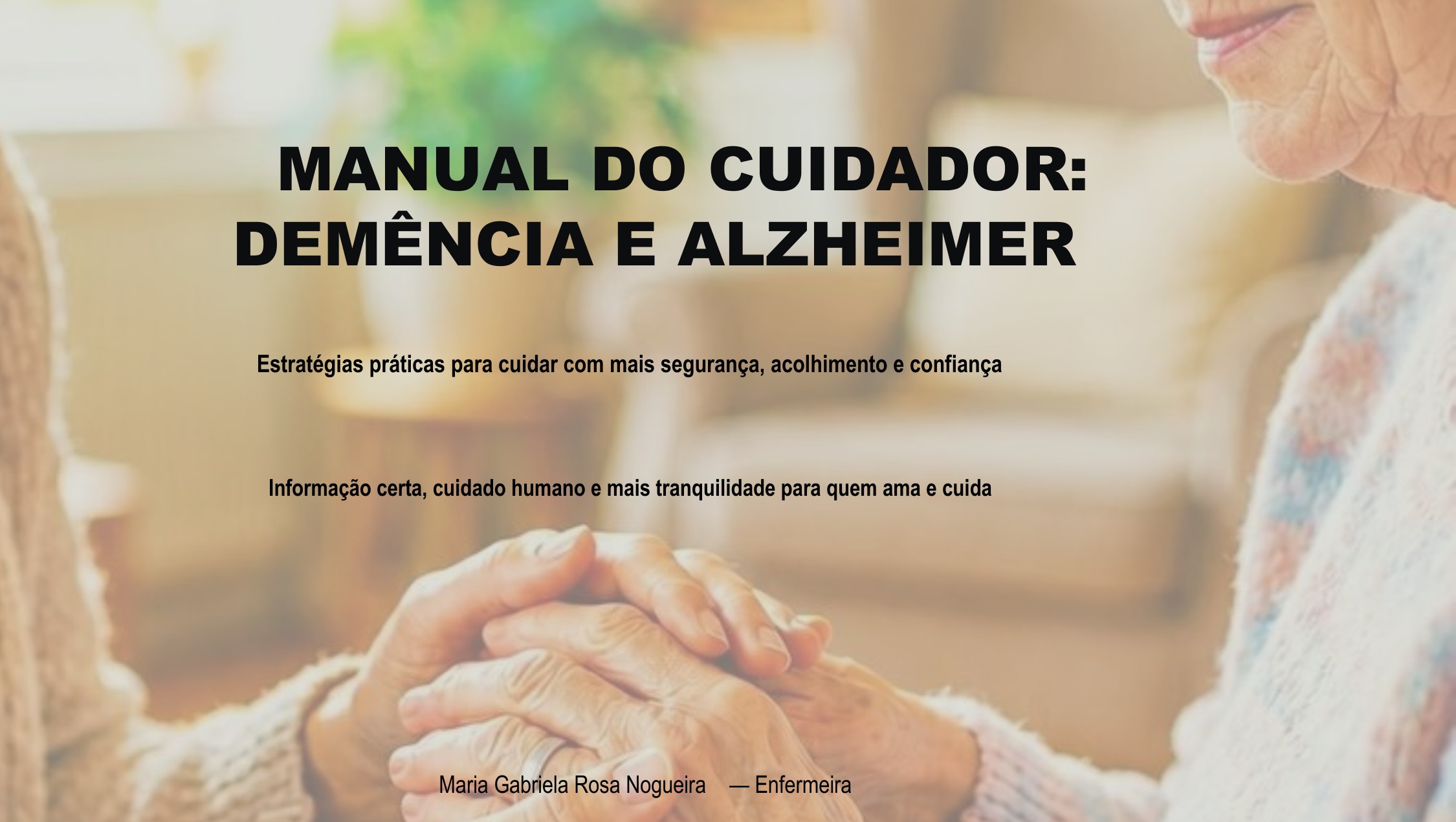 Capa original do e-book Manual do Cuidador: Demência e Alzheimer